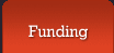 Funding